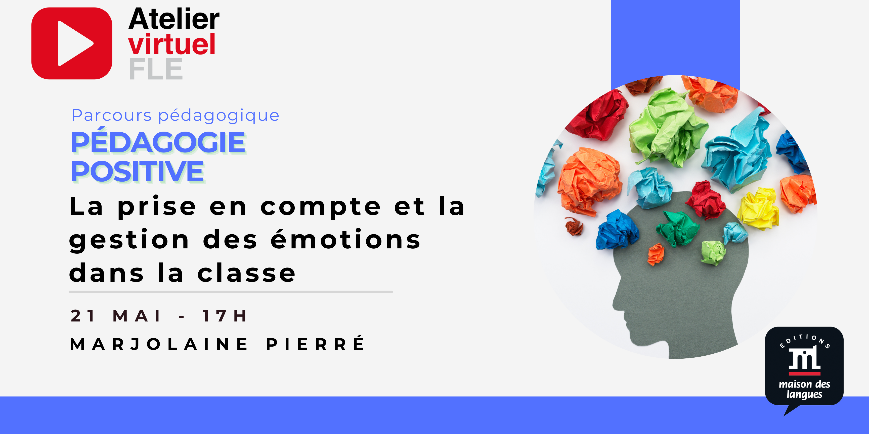 La prise en compte et la gestion des émotions dans la classe