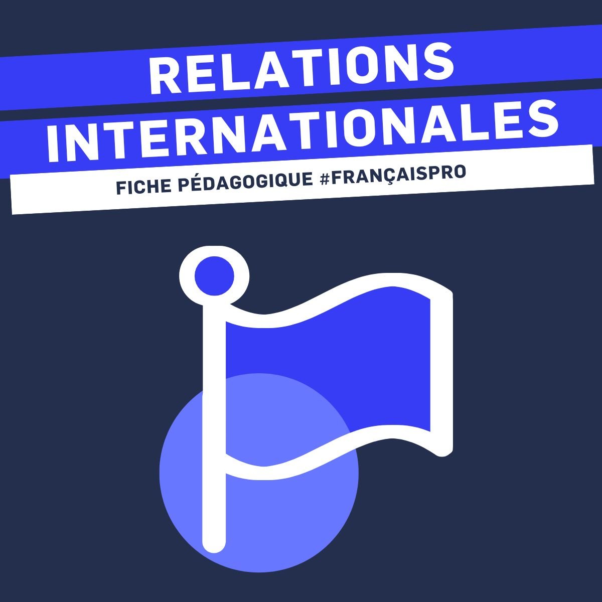 Le français des relations internationales