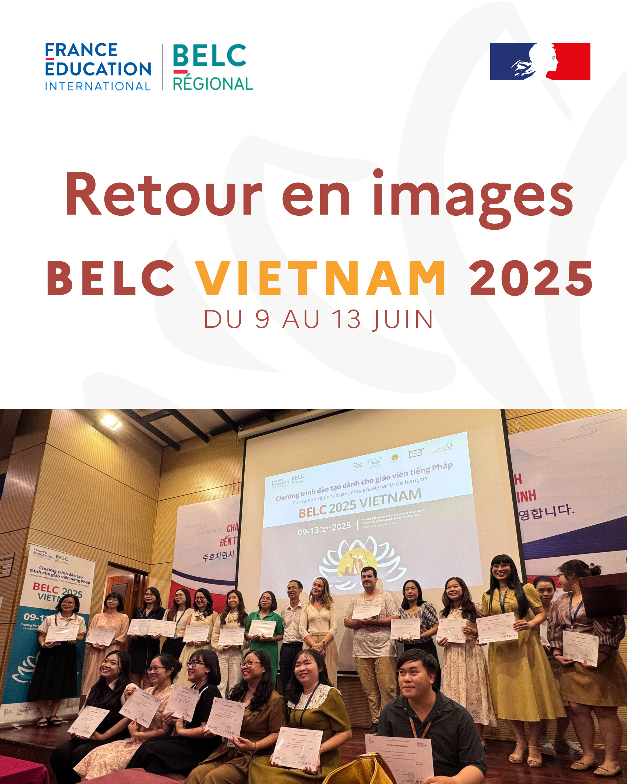 🎓 Clap de fin pour le BELC Vietnam 2025 !