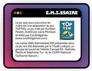 Carte 1. Présentation du jeu l'E.M.I.ssaire