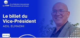 Billet du Vice-Président de la FIPF