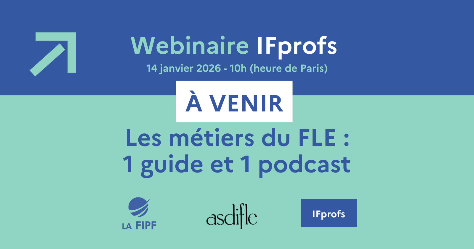 14 janv - Webinaire "Les métiers du FLE : un guide et un podcast"