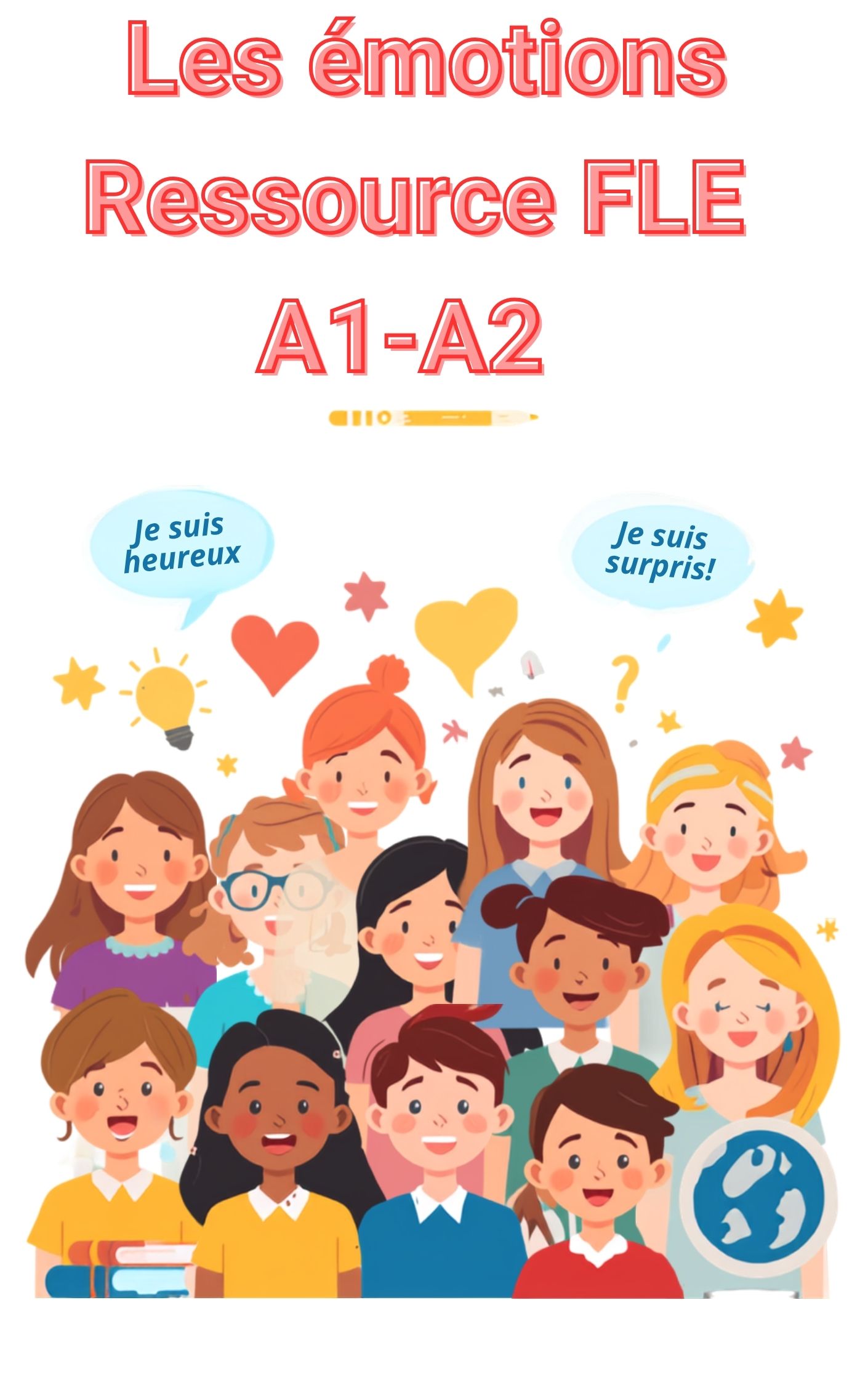 Les émotions – Activités de vocabulaire (A1-A2)