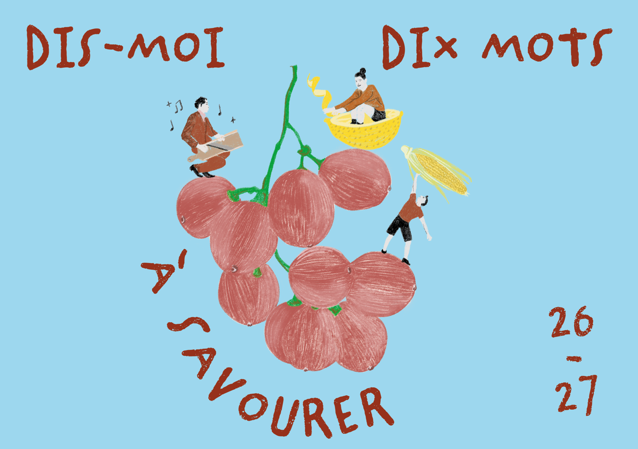 Dis-moi dix mots à savourer !